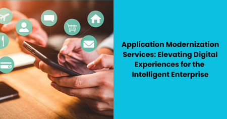 application-modernization-services-for-intelligent-enterprises