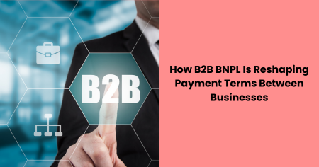 b2b-bnpl-reshaping-business-payment-terms