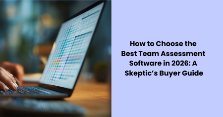 best-team-assessment-software-2026-skeptics-guide