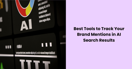 best-tools-track-brand-mentions-ai-search-results