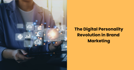 digital-personality-revolution-brand-marketing
