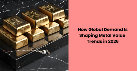 global-demand-shaping-metal-value-trends-2026