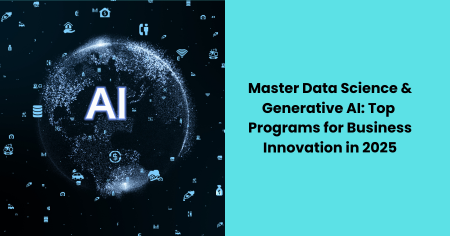 master-data-science-generative-ai-top-programs-2025