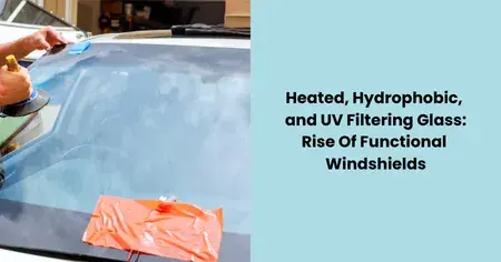 rise-of-functional-windshields-glass-technology