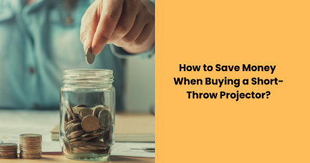 save-money-short-throw-projector