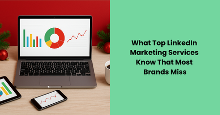 top-linkedin-marketing-services-insights-brands-miss
