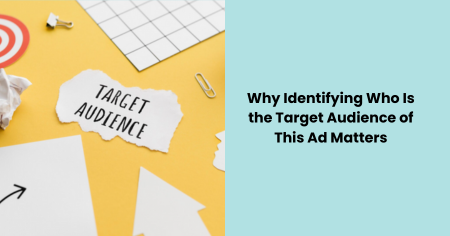 why-identifying-target-audience-of-ad-matters
